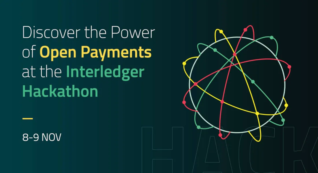 Hackathon Blog banner with the text: "Discover the Power of Open Payments at the Interledger Hackathon""